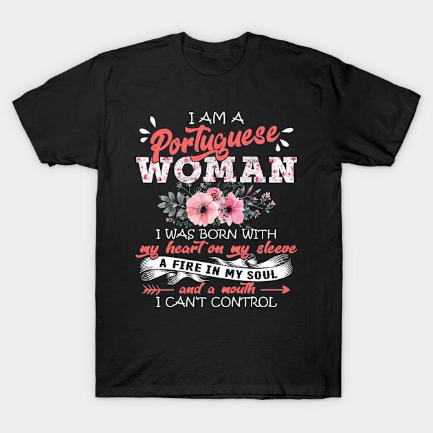 Portuguese Woman I Was Born With My Heart on My Sleeve Floral Portugal Flowers Graphic T-Shirt by Kens Shop